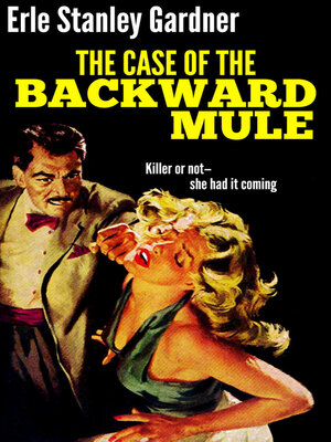 cover image of The Case of the Backward Mule